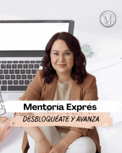 Mentoría Exprés: Desbloquéate y Avanza