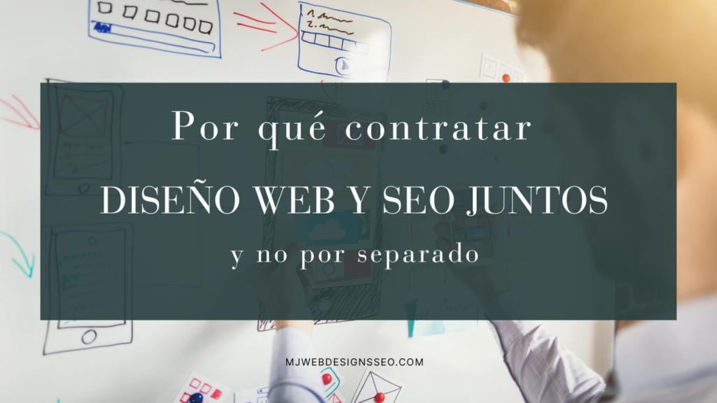 Diseño web y SEO juntos — por qué contratarlos en un solo pack