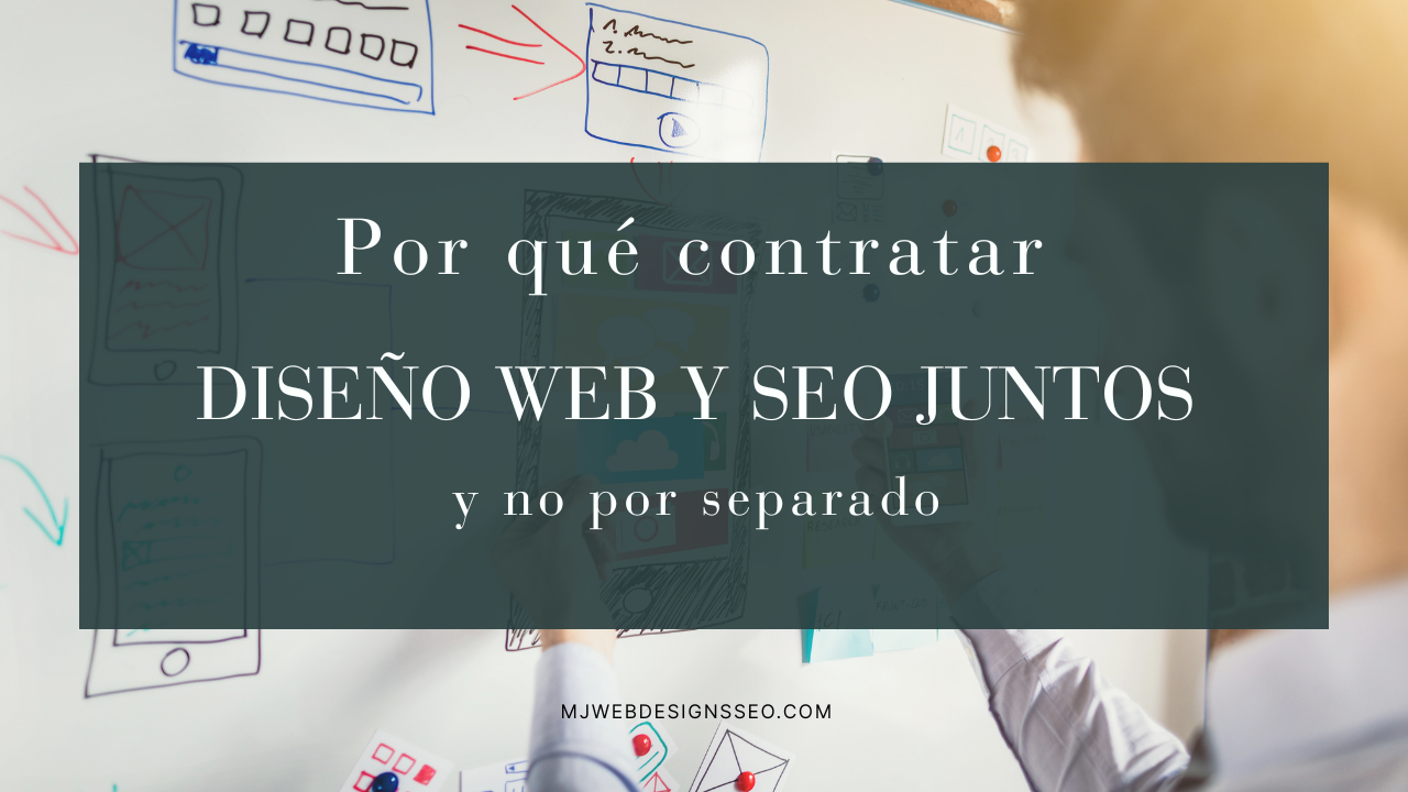 Por qué contratar diseño web y SEO juntos (y no por separado)